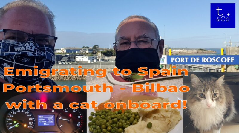 Emigrating to Spain – part 3- Portsmouth to Bilbao with Brittany Ferries