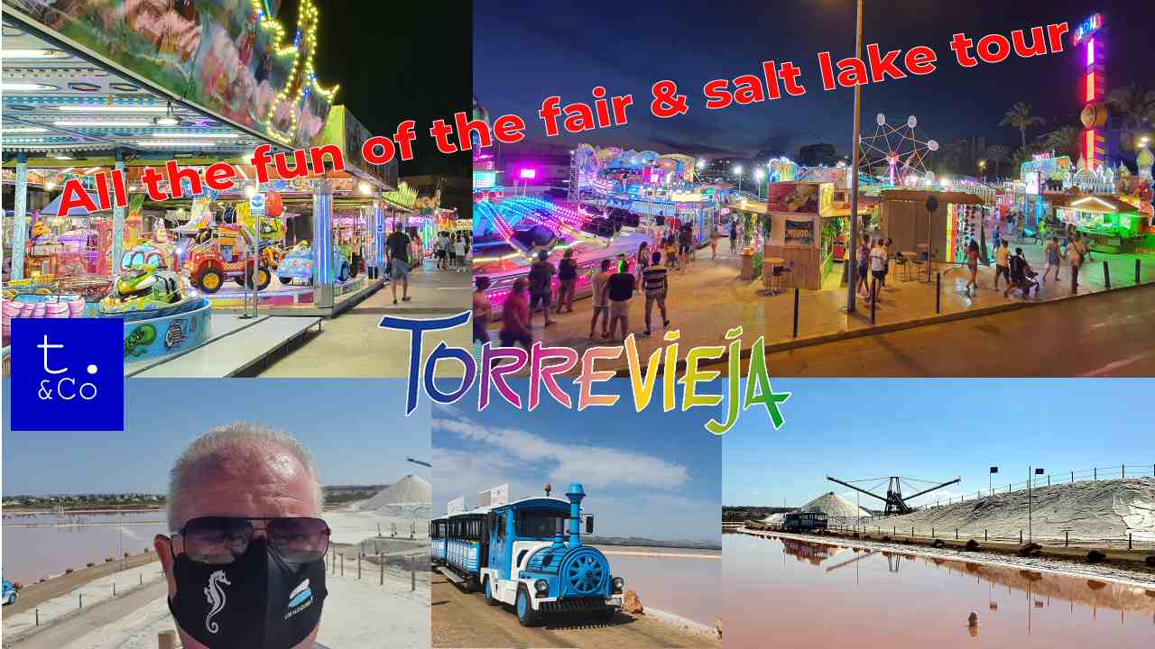 All the fun of the (Torrevieja) fair & Torrevieja Salt Lake Tour