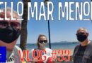 Hello Mar Menor! Weekend Vlog 33