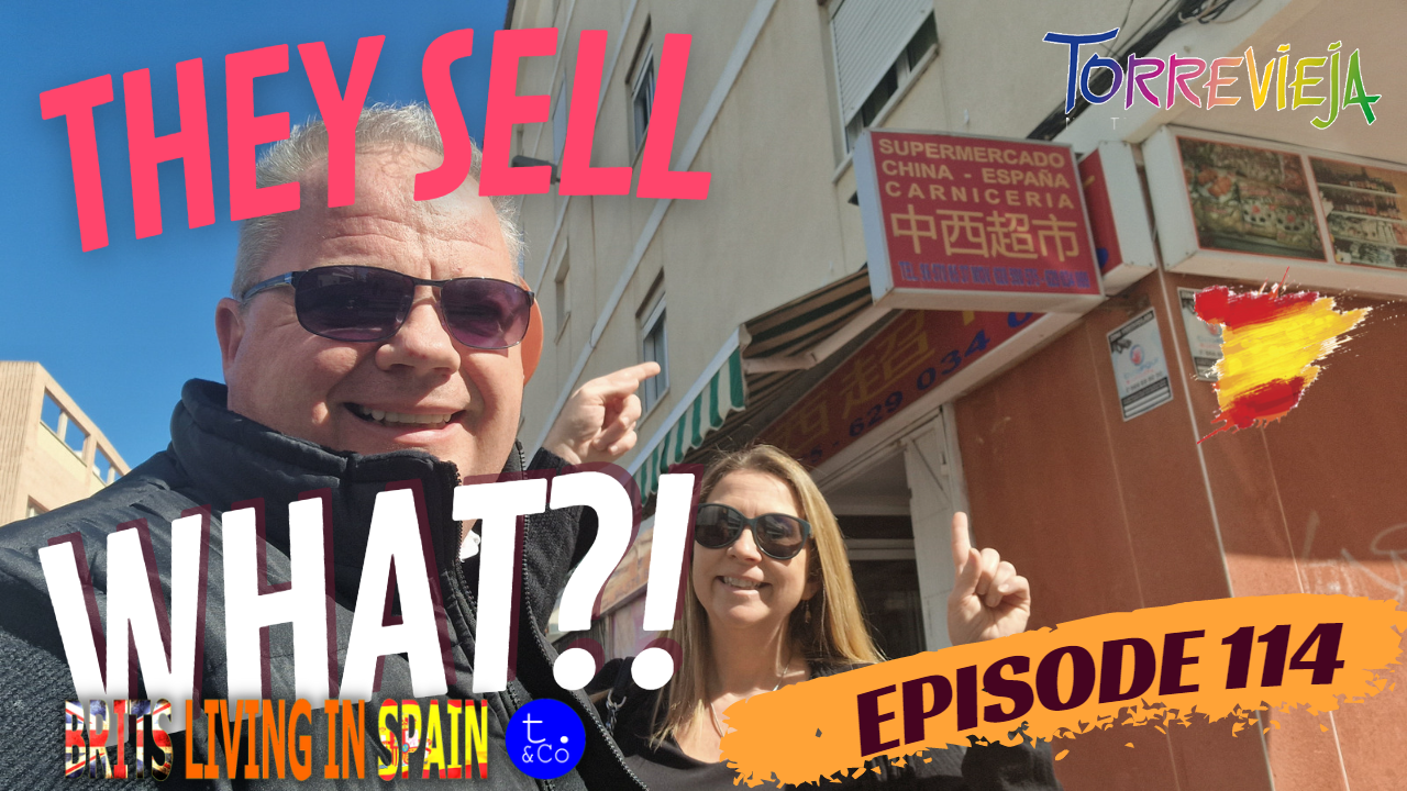 Episode 114 | Speciality Asian and Indian Supermarkets in Torrevieja | Torreta 2 Shops and bars