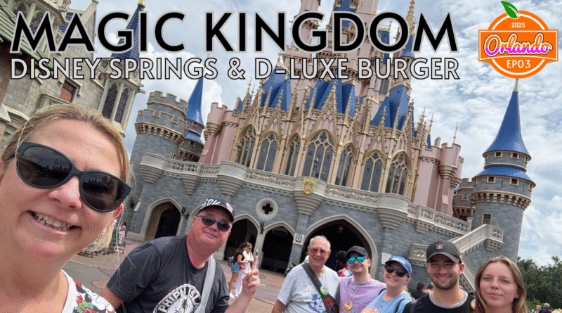 Day at First Disney World Magic Kingdom and D-luxe Burger at Disney Springs