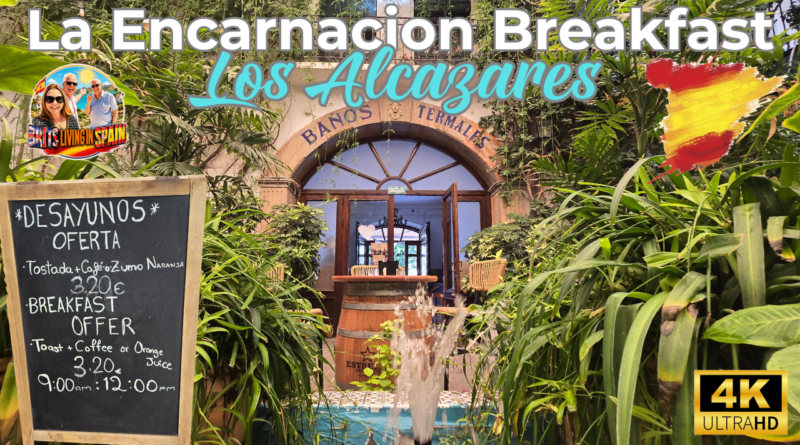Breakfast at La Encarnación, Los Alcázares | Mar Menor Spain